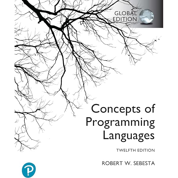 Concepts of Programming Languages [RENTAL EDITION]: 9780134997186